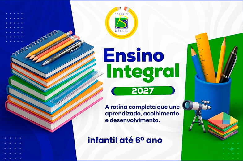 Ensino Integral 2027 — infantil até 6º ano