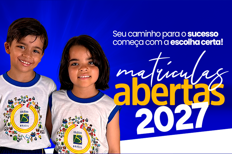 Matrículas Abertas 2027 — Colégio Brasil, Aracaju/SE